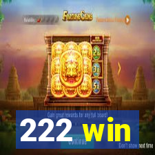 222 win